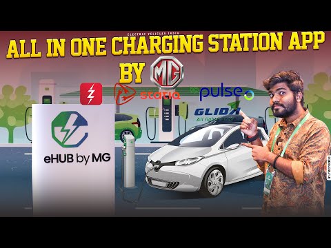 ALL IN ONE CHARGING STATION APP BY MG | eHUB by MG | Electric Vehicles India