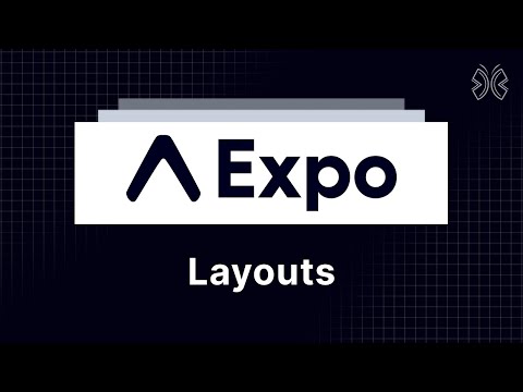 Expo Router Tutorial - 7 - Layouts