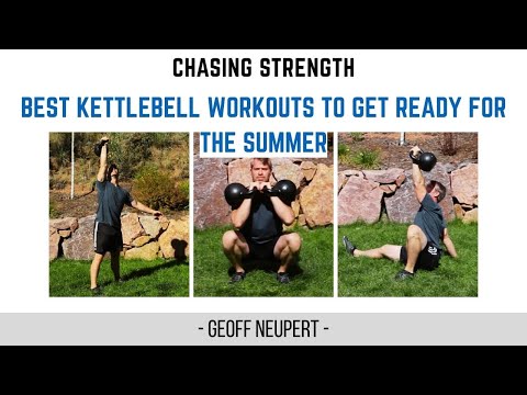 Best Kettlebell Workouts To Get Ready for the Summer…