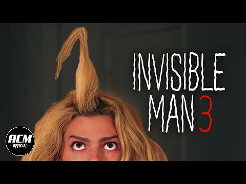 Invisible Man 3'