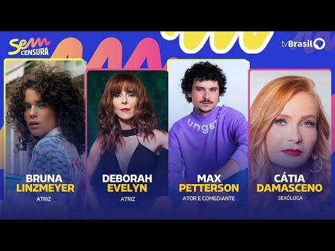 🔴 SEM CENSURA RECEBE DEBORAH EVELYN, CÁTIA DAMASCENO, MAX PETTERSON E BRUNA LINZMEYER