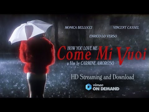Come mi vuoi'