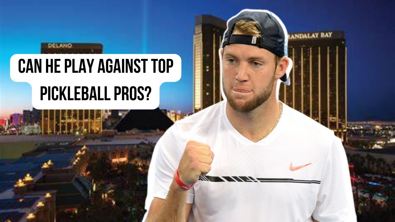 Can Pro Tennis Jack Sock Play Pickleball? Commentary Breakdown of Highlights