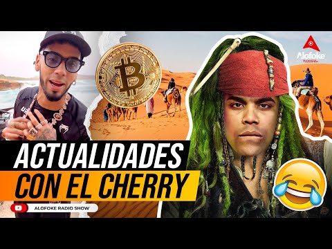 EL CHERRY SCOM HABLA DE PIRATAS DEL CARIBE, EL POLVO DE SAHARA & ANUEL (ACTUALIDADES CON EL CHERRY)