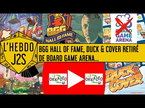 L'Hebdo #J2S du 22/01/2025 - Hall of Fame BoardgameGeek, Duck & Cover retiré de Board Game Arena...