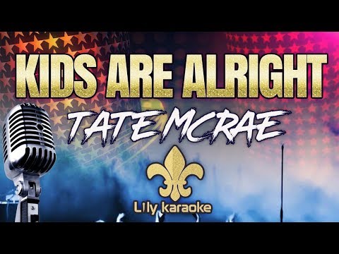 Tate McRae - Kids are alright (Karaoke Acoustic Version)