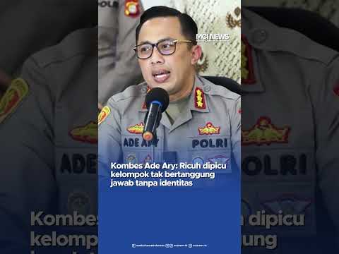 Video thumbnail Demo DPR Ricuh, Polisi Ungkap Aktor Misterius