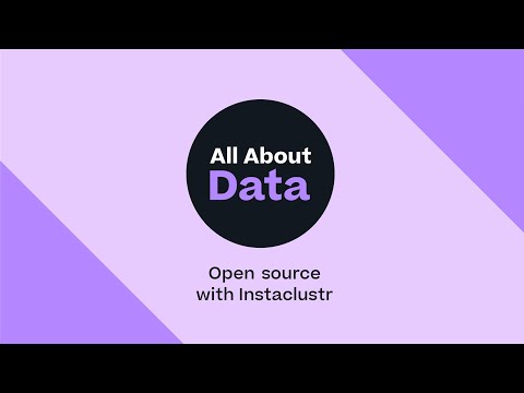 Open source with Instaclustr | All About Data