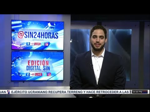 EN VIVO 12/9/2022 #EdiciónDigitalSIN