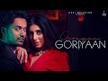 Goriyaan Goriyaan  Romaana ft Jasmin bajwa & Ieshaan Sehgaal  Jaani  Bpraak  Arvindr Khaira