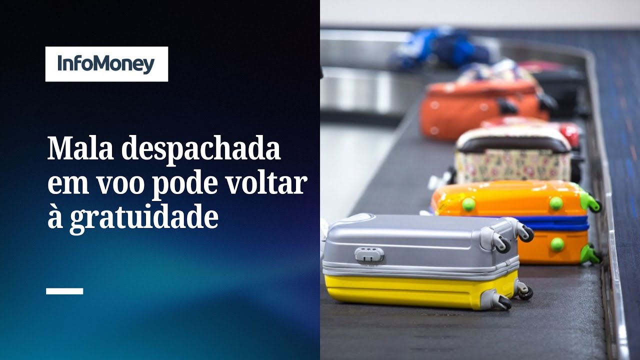 Câmara aprova gratuidade para bagagem despachada e de mão em voos nacionais | InfoMoney News  TV Online Câmara aprova gratuidade para bagagem despachada e de mão em voos nacionais | InfoMoney News