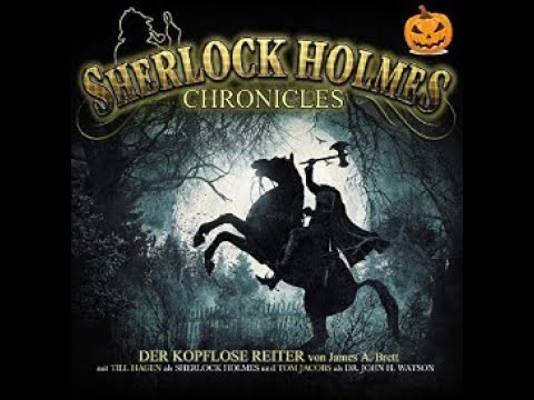 Der kopflose Reiter - Sherlock Holmes Chronicles (Halloween Special)