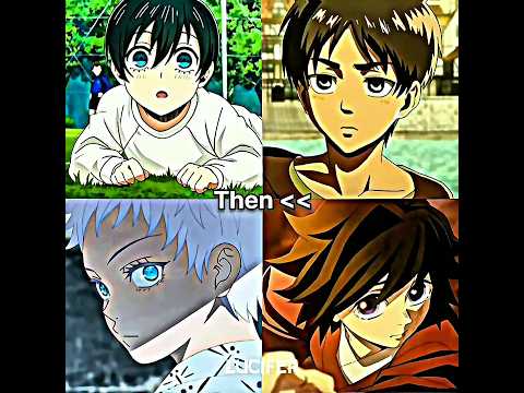 The characters then and now 😋 #anime #gojosatoru #eren #rin #giyuu #lucifer_edits_2