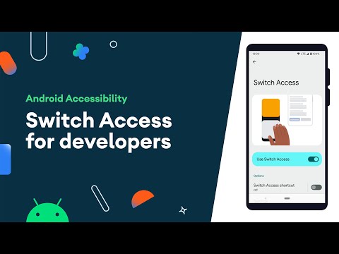 Switch Access for developers – Accessibility on Android