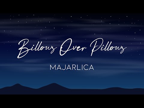 Billows Over Pillows (Lyric Video)