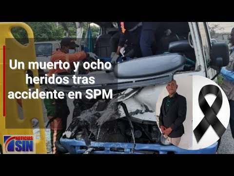 Un muerto y ocho heridos tras accidente en SPM