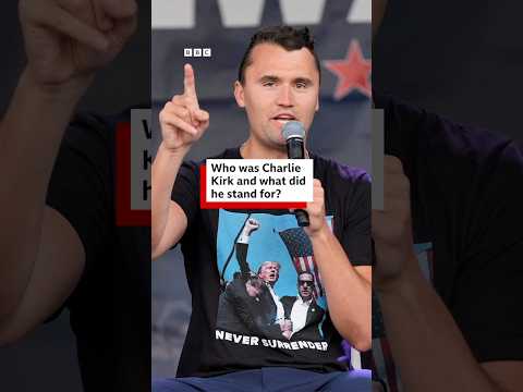 What did Charlie Kirk stand for? #CharlieKirk #BBCNews