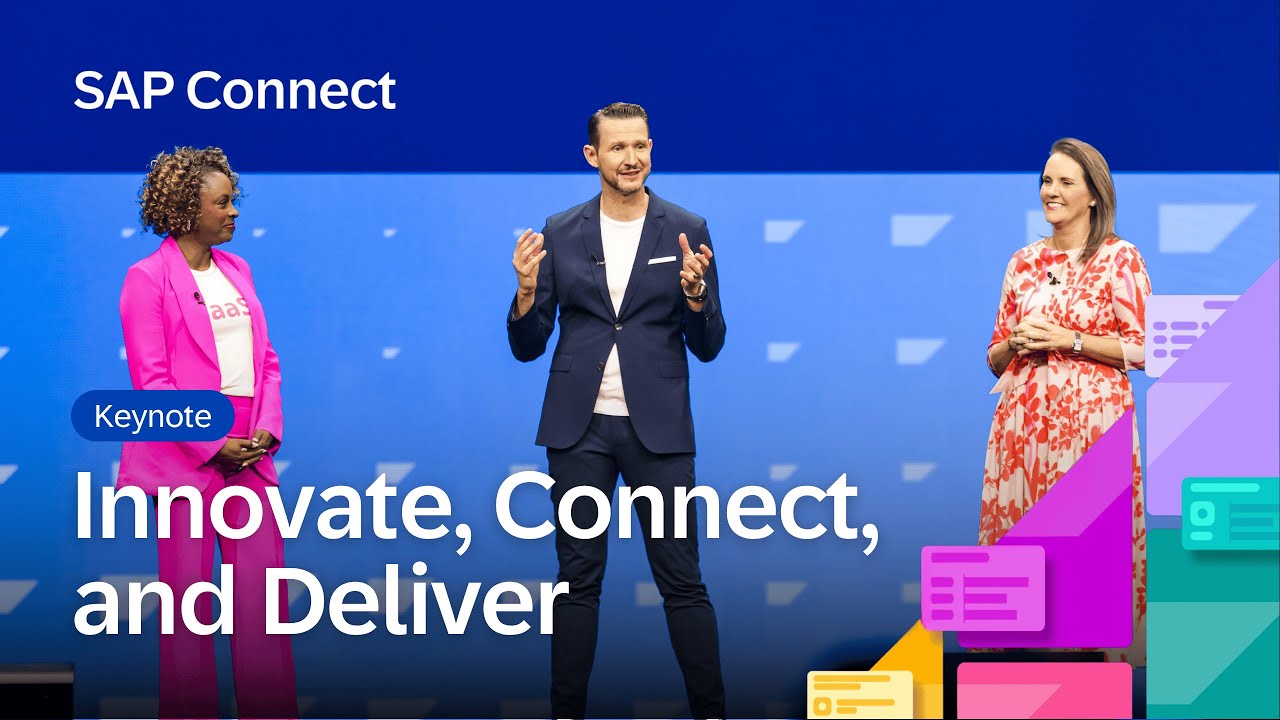 Keynote: Innovate, Connect, and Deliver | Accelerate Value Across SAP Business Suite | SAP Connect