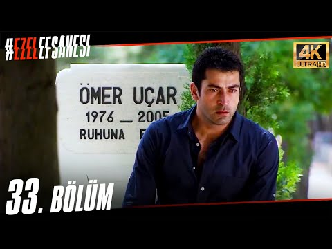 Ezel 33. Bölüm | Ultra HD 4K (1. Sezon Final)