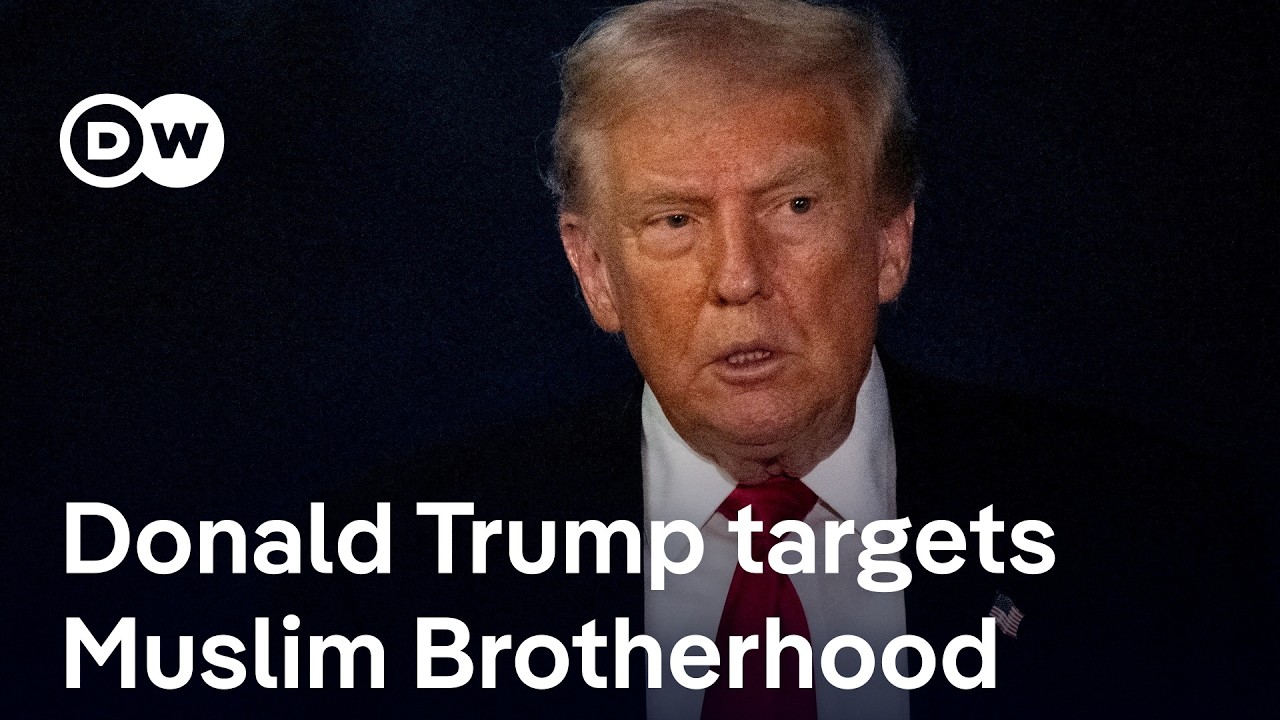 US President Trump signs executive order targeting the Muslim Brotherhood | DW News