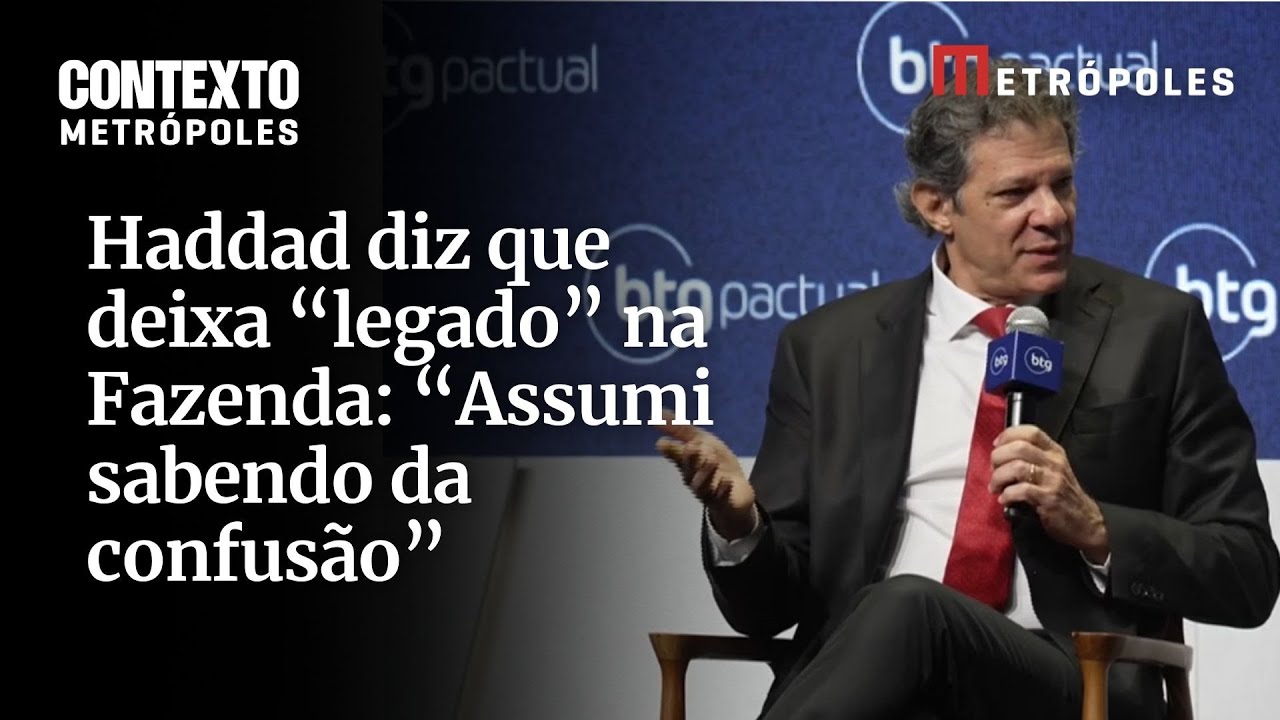 Haddad diz que deixa legado na Fazenda Assumi sabendo da confusão