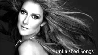 Céline dion discount unfinished songs