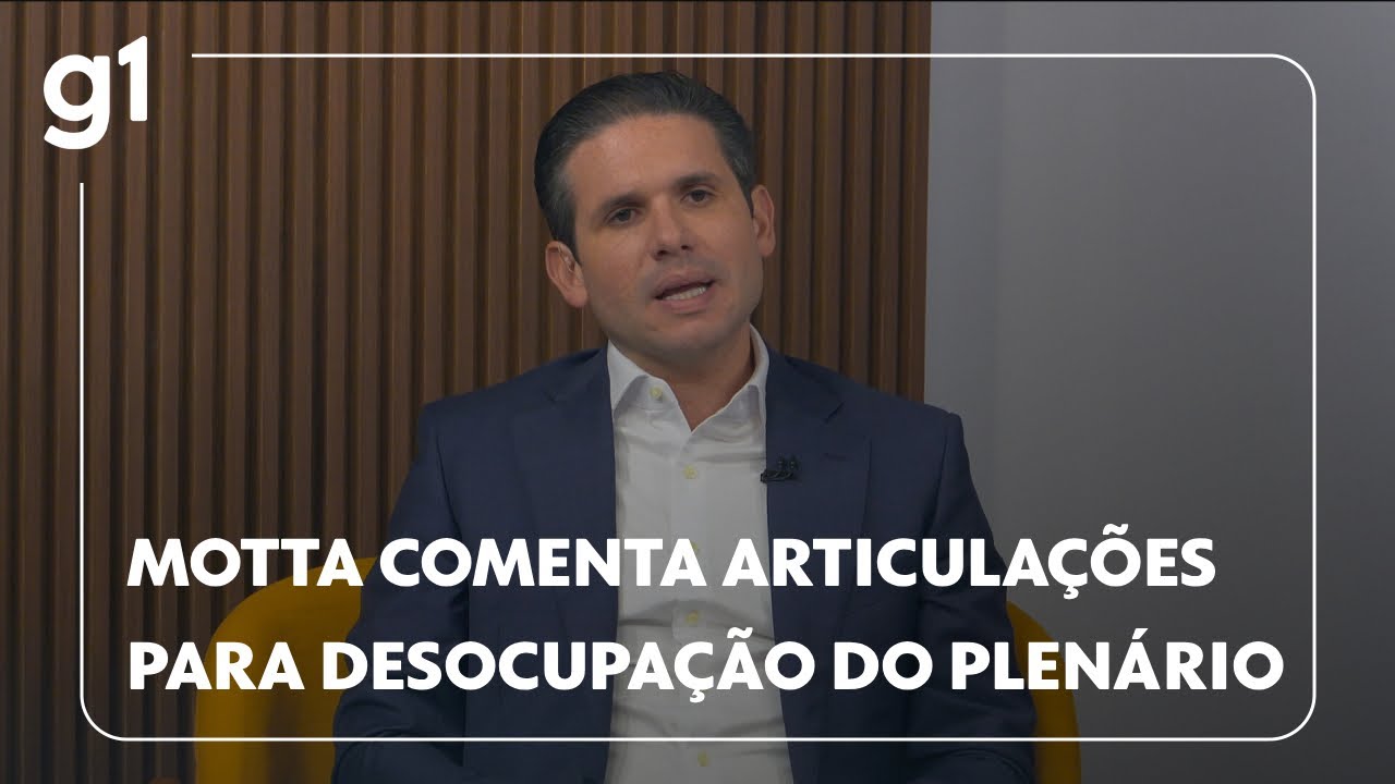 Motta comenta articulações para desocupação do plenário
