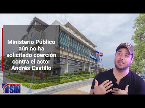 MP tiene 48 hora para solicitar coerción a Andrés Castillo