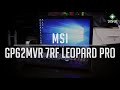 ????? MSI GP62MVR 7RF - Leopard Pro : GTX1060 ??????????????