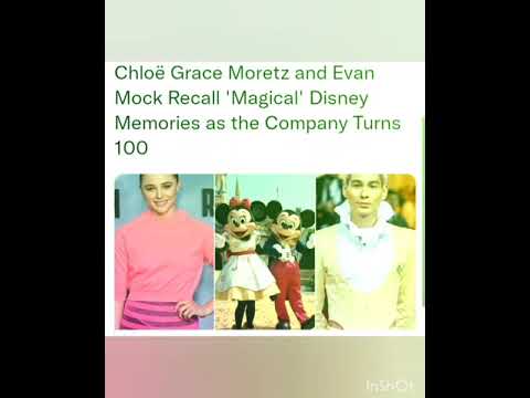 Chloë Grace Moretz and Evan Mock Recall 'Magical' Disney Memories as the Company Turns 100