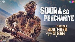 Soora So Pehchaniye - Daler Mehndi - Subedar Joginder Singh