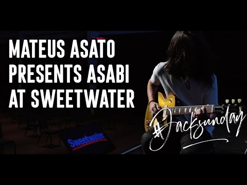 Mateus Asato Presents the Jackson Audio Asabi - Live at Sweetwater