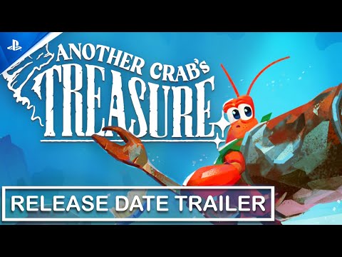 Another Crab's Treasure - Release Date Trailer | PS5 Games