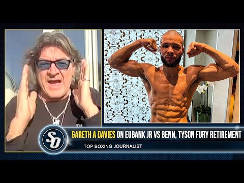 ‘EUBANK JR VS BENN CLOSER FIGHT due to weight cut & REHYDRATION CLAUSE!’ – Gareth A Davies