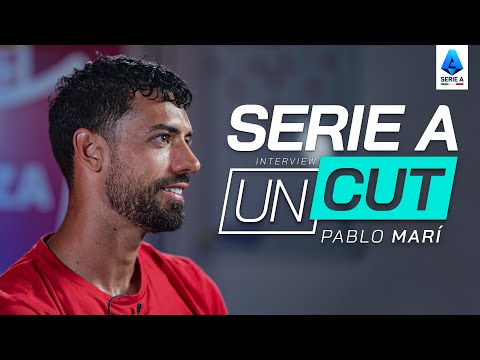 An Open Heart Conversation with Pablo Marí | SERIE A UNCUT | Serie A 2024/25