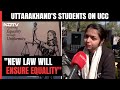 Uniform Civil Code | Uttarakhand Civil Code: What States Youth Think Of New Law