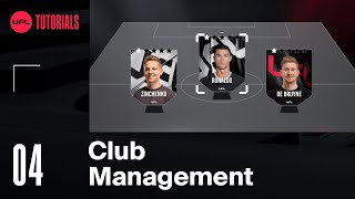 UFL™ Tutorials #4 | Club Management