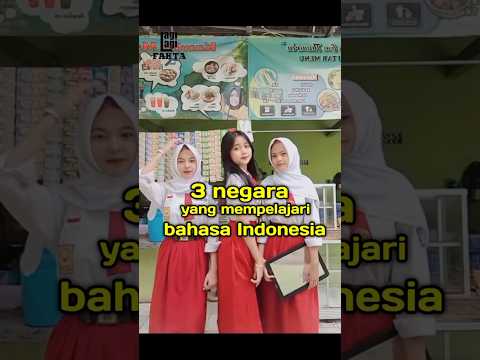 3 negara yang mempelajari bahasa Indonesia #shorts #faktaunik