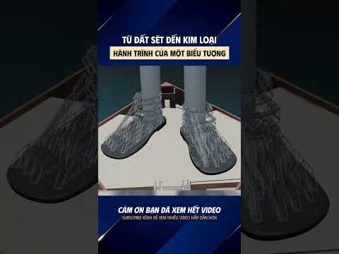 Từ đất sét đến kim loại, hành trình của một biểu tượng #ando #tuong #khonglo #datset #bieutuong