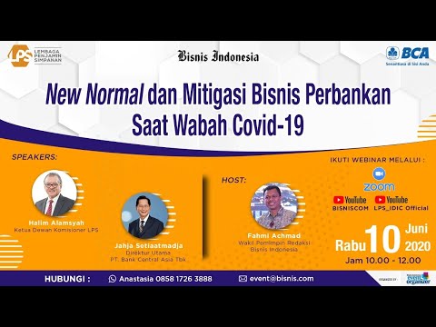 Webinar Perbankan "New Normal dan Mitigasi Bisnis Perbankan saat Wabah Covid-19"