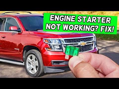 Why Engine Starter Does Not Work Chevrolet Tahoe Chevy Suburban 2014 2015 2016 2017 2018 2019