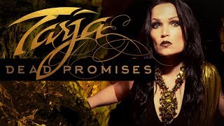 Tarja Turunen - Dead Promises (Official Lyric Video)