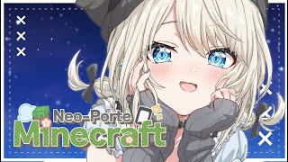 【 Minecraft 】久しぶりのちるマイクラ🎶w/てと、水無瀬先輩【 絲依とい / ネオポルテ 】