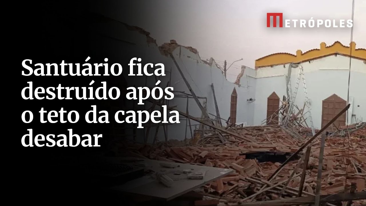 Santuário fica destruído após o teto da capela desabar