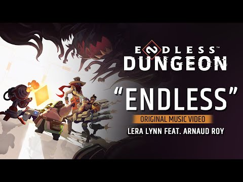 ENDLESS™ Dungeon | "Endless" Official Music Video (Lera Lynn ft. Arnaud Roy)