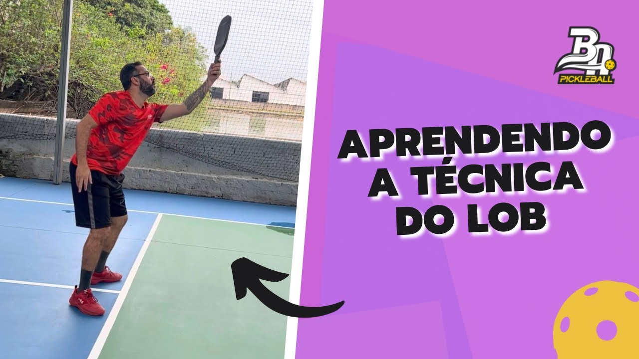 Pickleball Aprendendo a Técnica do Lob