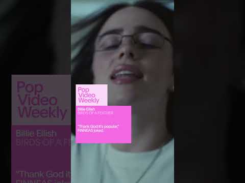 Billie Eilish - BIRDS OF A FEATHER | Pop Video Weekly