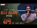 Icon Staar Allu Arjun Speech- Introducing Pushpa Raj - The First Meet- Allu Arjun- Pushpa