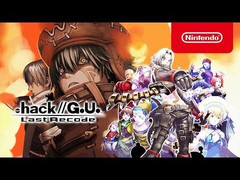 .hack//G.U. Last Recode - Launch Trailer - Nintendo Switch