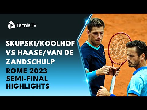 Koolhof/Skupski vs Haase/van de Zandschulp | Rome 2023 Semi-Final Highlights